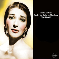 Verdi- Un Ballo In Maschera - Act 3- Saper Vorreste Di Che Si Veste_Maria Callas,Orchestra del Teatro alla Scala di Milano
