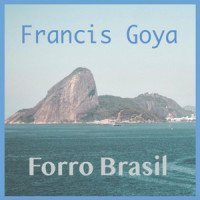 Forro Brasil_Francis Goya