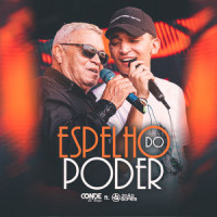 Espelho do Poder_O Conde Só Brega,João Gomes