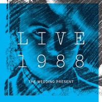 What Did Your Last Servant Die of? (Live in Rotterdam) - live_The Wedding Present