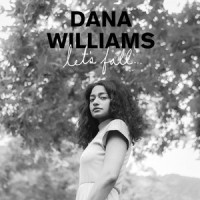 Let's Fall_Dana Williams