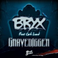 Gravedigger(Original)_BRYX,Corb Lund