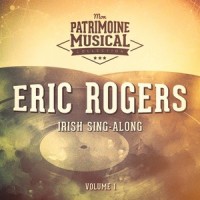 Has Anybody Here Seen Kelly?_Eric Rogers,The Irish Singers