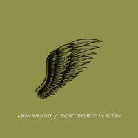 I Don't Believe in Satan_Aron Wright
