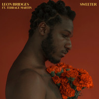 Sweeter_Leon Bridges,Terrace Martin