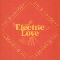 Electric Love_The Strangers