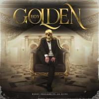 Golden Boy(feat. La Clika)_Manny Preciado,La Clika