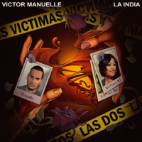 Víctimas las Dos_Victor Manuelle,La India