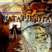 Matapedia_Kate & Anna McGarrigle