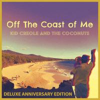 Calypso Pan American Deluxe_Kid Creole And The Coconuts