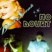Dont Speak (Alternate Version)_No Doubt