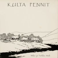 Silloin mun ikävä sinua on_Mika ja Turkka Mali
