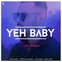 Yeh Baby_Garry Sandhu