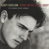 Hang On In There Baby_Gary Barlow