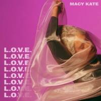 L.O.V.E._Macy Kate