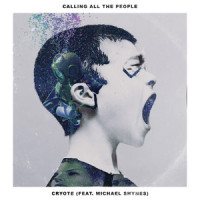 Calling All the People_Cryote,Michael Shynes