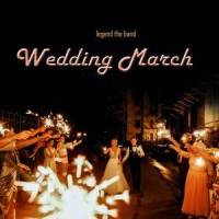 Wedding March(Piano)_Legend The Band,Felix Mendelssohn