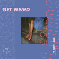 Get Weird_Liimo,Lizzy Land,Richard Turvey,Callum Paterson,Jamie Robertson,Kieran O'Brien