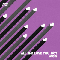 All The Love You Got_MOTi