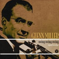 Don't Sit Under the Apple Tree_Glenn Miller,D.R