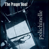 Polichinelle_The Prayer Boat