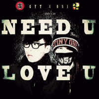 Need U Love U_高永泰,林吾耀
