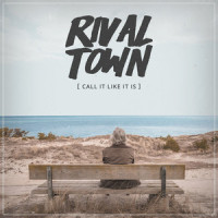 I Did This to Myself_Rival Town
