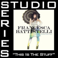 This Is The Stuff_Francesca Battistelli