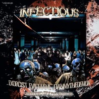 INFECTIOUS_Exorcist,DannyTheDemon,Evilmane