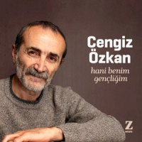 Hani Benim Gençliğim_Cengiz Özkan,Yusuf Hayaloğlu,Ahmet Kaya