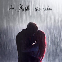 The Rain_K. Michelle