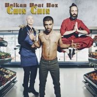 Chin Chin_Balkan Beat Box