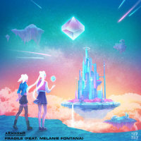 Fragile(feat. Melanie Fontana)_ARMNHMR,Melanie Fontana