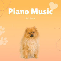 Music for Pets_Piano Peace,Pet Music Therapy,Pets Love Music