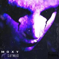 Pas la Peine(feat. SayWaX)_Moxy,SayWaX