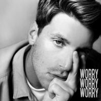 Worry, Worry, Worry_Ben Wylen