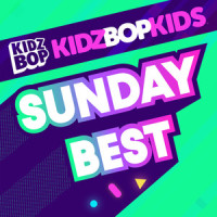 Sunday Best_Kidz Bop Kids