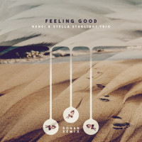 Feeling Good_Nenei,Stella Starlight Trio,Ronan,Anthony Newley,Leslie Bricusse