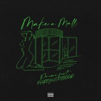 Make a Mall_Preme,PARTYNEXTDOOR