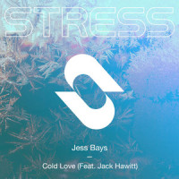 Cold Love(feat. Jack Hawitt)_Jess Bays,Jack Hawitt