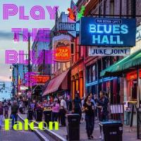 Play the blues_Falcon,music bros
