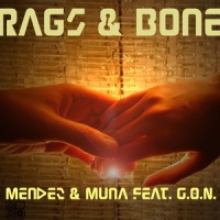 Rags' n Bone_Mendez,Muna,G.O.N.