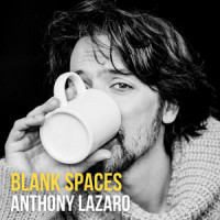 Blank Spaces_Anthony Lazaro,Antonio De Giovanni