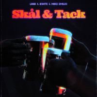 Skål & Tack_LBSB,B3nte,Mike Emilio