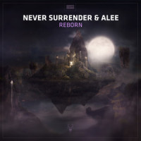 Reborn_Never Surrender,Alee