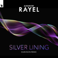 Silver Lining_Andrew Rayel