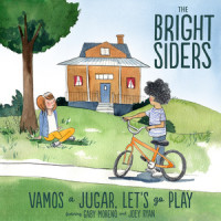 Vamos a Jugar, Let's Go Play_The Bright Siders,Gaby Moreno,Joey Ryan,J. Ryan