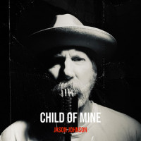 Child of Mine_Jason Johnson