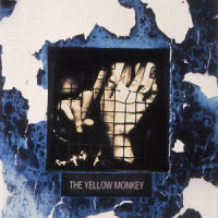 淡い心だって言ってたよ_THE YELLOW MONKEY