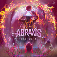 Half Of It_Abraxis,Seven Lions,Dimibo